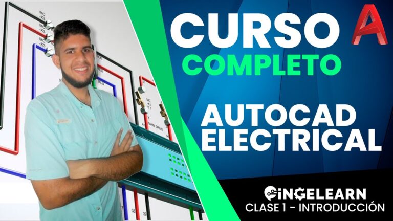 Curso de Autocad Electrical en Chile: Optimiza tu Aprendizaje