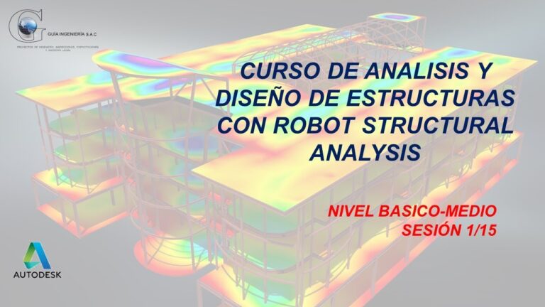 Curso de Robot Structural Analysis en Chile: Optimizaci&oacute;n y Aplicaciones