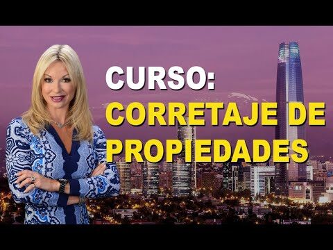 Mejores Cursos de Corretaje de Propiedades en Santiago de Chile