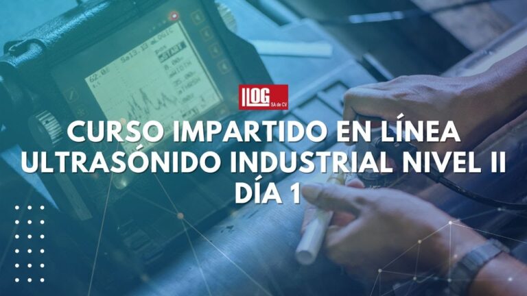 Cursos de Ultrasonido Nivel II Industrial en Chile: Formaci&oacute;n Avanzada y Oportunidades